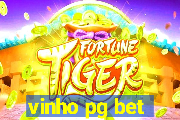 vinho pg bet